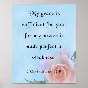 Bible Verse, 2 Corinthians 12:9 Poster