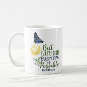 Bible Verse But With God Everything Is Possible Coffee Mug