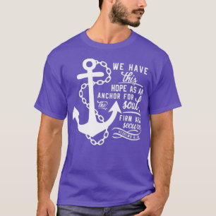 Bible verse Christian Anchor Hebrews 619  Gift T-Shirt