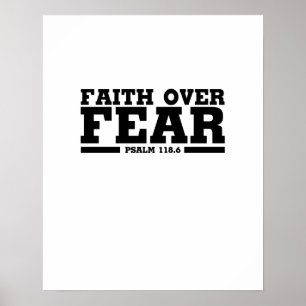 Bible Verse Christian Jesus Faith Over Fear Psalm Poster