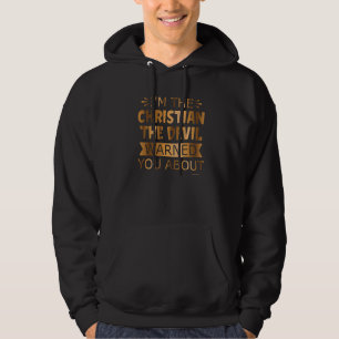 Bible Verse Christian Religious Church Godly 13 Hoodie