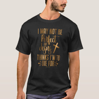 Bible Verse Christian Religious Church Godly  7 T-Shirt