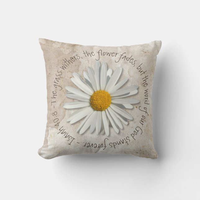 Bible Verse Daisy Flower - Christian - Isaiah 40:8 Cushion (Front)