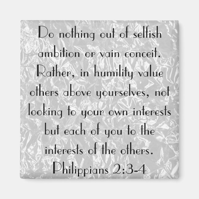 Bible Verse encouragement Philippians 2:3-4 Magnet (Front)