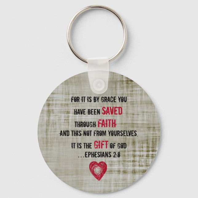 Bible Verse Ephesians 2:8 Key Ring (Front)