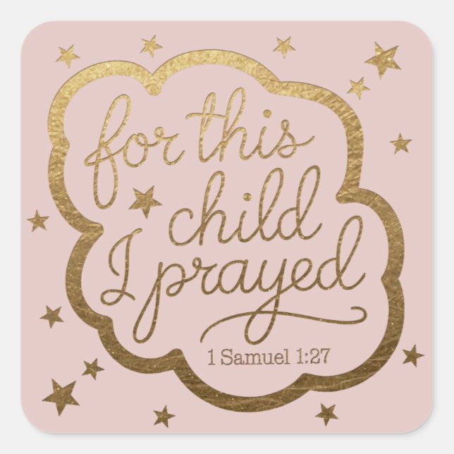 Bible verse from 1 Samuel 1:27 Square Sticker (Front)
