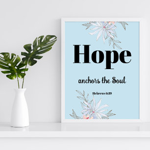 Bible verse Hebrews Blue Floral Poster