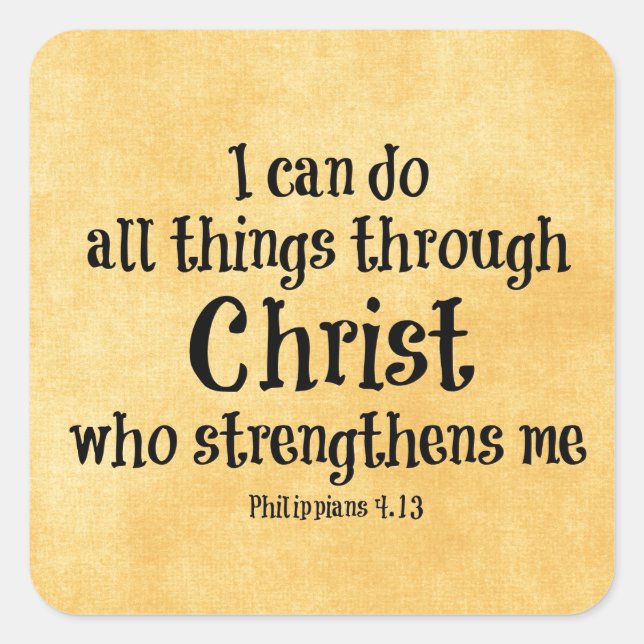 Bible Verse: I can do all things through Christ Square Sticker (Front)