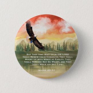 Bible Verse Isaiah 40: 31 Mount on Eagle Wings 6 Cm Round Badge