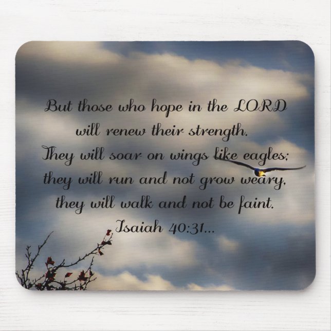 Bible Verse Isaiah 40:31 Mouse Pad (Front)