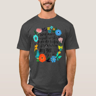 Bible Verse Isaiah The WayMaker Light in the Darkn T-Shirt