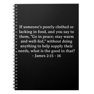 Bible Verse James 2:15 - 16 Notebook