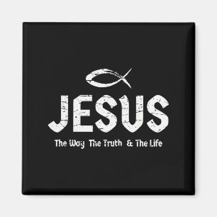 Bible Verse John 14_6 Jesus The Way Truth &amp; Li Magnet