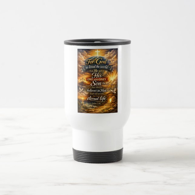 Bible Verse John 3:16 Travel Mug (Center)