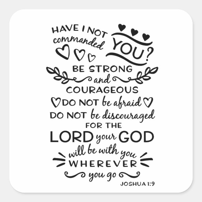 Bible Verse Joshua 1:9 Square Sticker (Front)