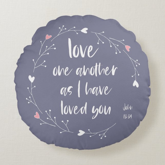 Bible Verse: Love One Another (+ hearts) Round Cushion (Front)
