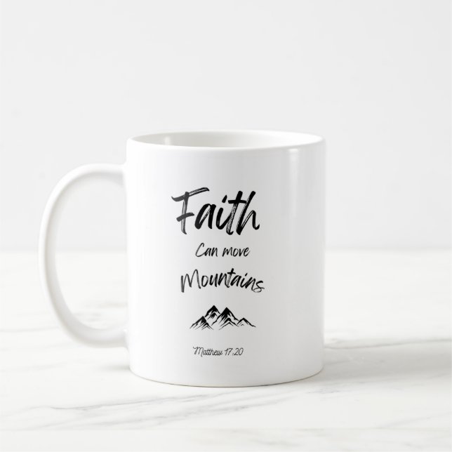 Bible verse mug - Faith can move mountains (Left)