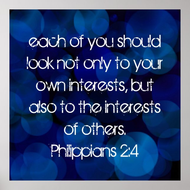 Bible verse Philippians 2:4 Poster (Front)
