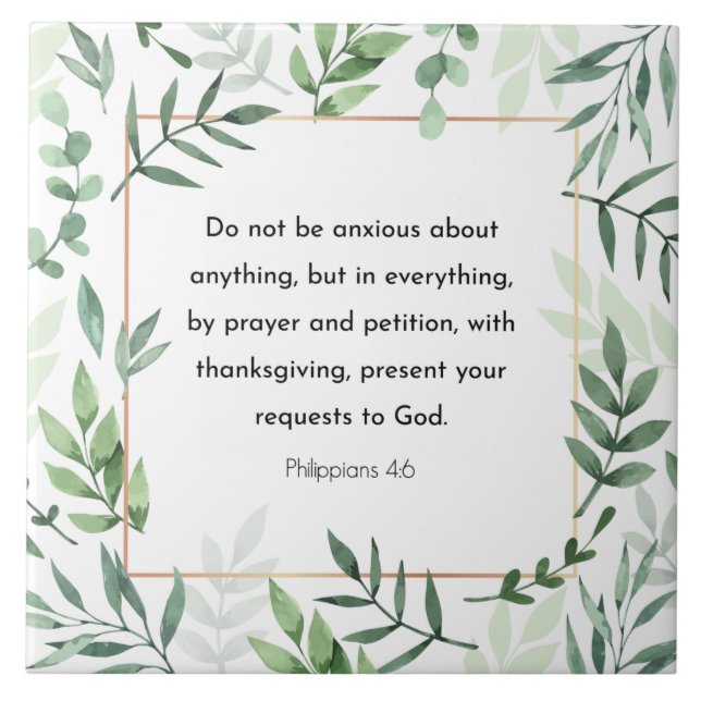 Bible verse, Philippians 4:6 Tile (Front)