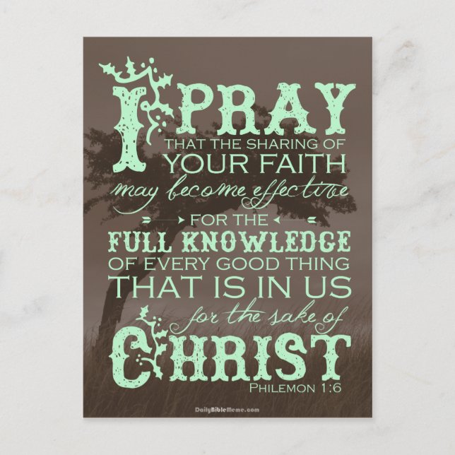 Bible Verse Post Card - Philemon 1:6 (Front)