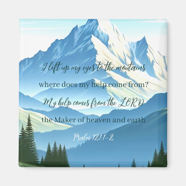Bible Verse Psalm 121:1-2 Magnet (Front)