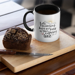 Bible Verse Psalm 143:8 UNFAILING LOVE Coffee Mug