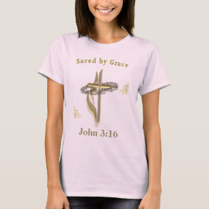 Bible Verse saved by Grace T-Shirt