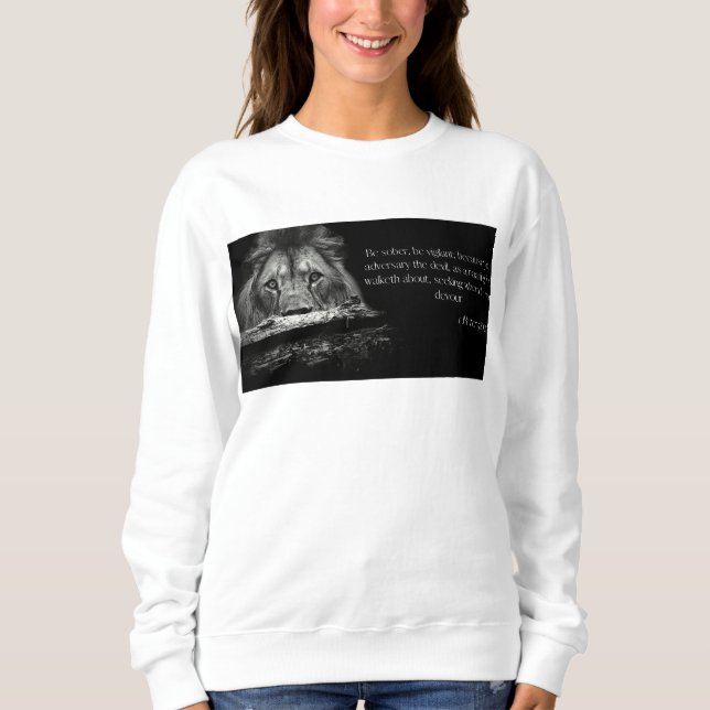 Bible Verse Scripture 1 Peter 5:8 KJV Women's Sweatshirt (Front)