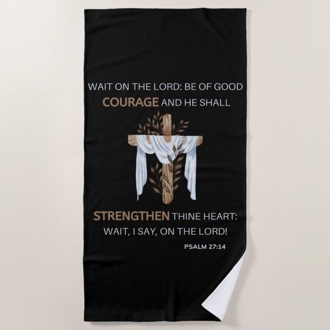 Bible Verse Scripture Psalm 27:14 KJV Beach Towel (Front)