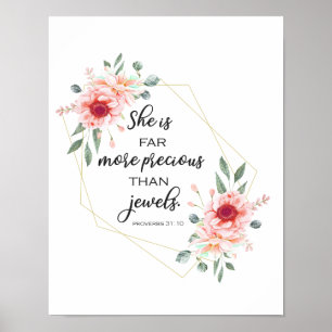Bible verse, she is far more precious than jewels poster