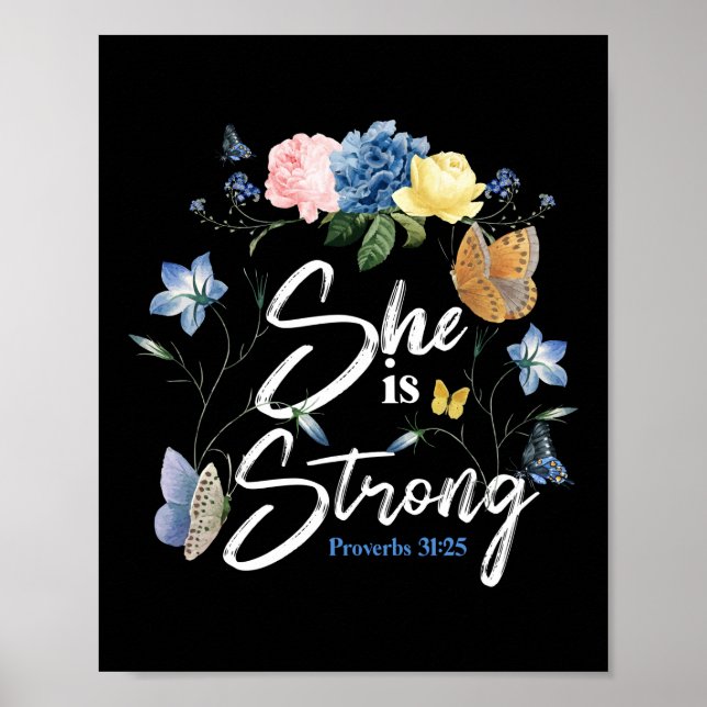 Bible Verse She Is Strong Proverbs 31:25 Butterfly Poster (Front)