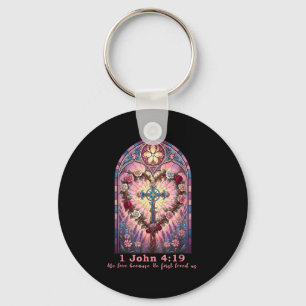 Bible Verse Stained Gl 1 John 4_19 Love Prayer Val Key Ring