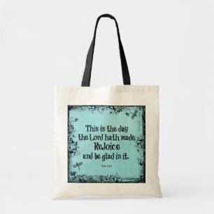 Bible Verse This is the Day the Lord hath Made Tote Bag