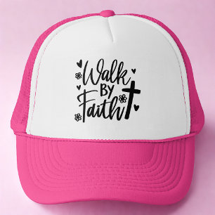 Bible Verse Walk By Faith Trucker Hat