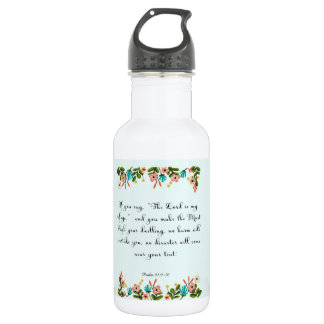Bible Verses Art - Psalm 91:9-10 532 Ml Water Bottle