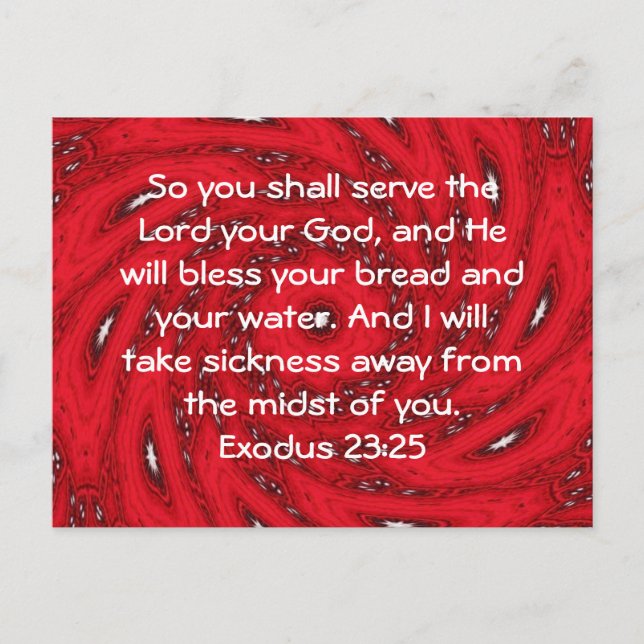 Bible Verses Healing Scripture Quote Exodus 23:25 Postcard (Front)