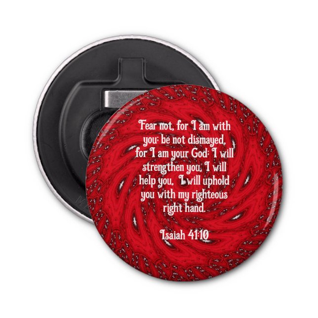 Bible Verses Inspirational Quote Isaiah 41:10 Bottle Opener (Front)