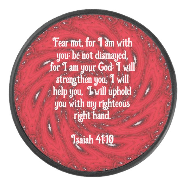 Bible Verses Inspirational Quote Isaiah 41:10 Hockey Puck (Front)