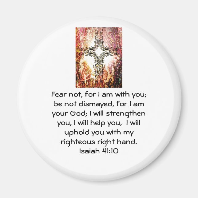 Bible Verses Inspirational Quote Isaiah 41:10 Magnet (Front)