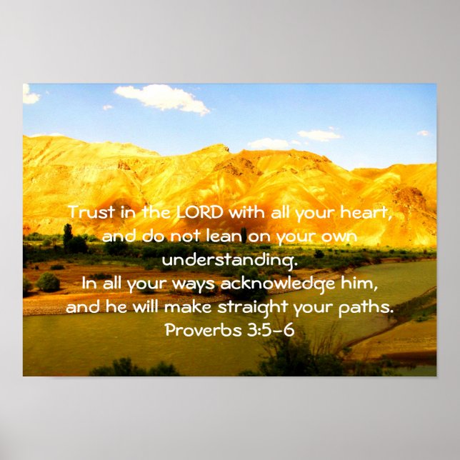 Bible Verses Quote about Trust Proverbs 3:5-6 Poster (Front)