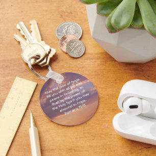 Bible Verses Uplifting Quote Romans 15:13 Key Ring