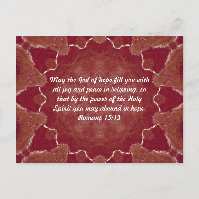 Bible Verses Uplifting Quote Romans 15:13 Postcard (Front)