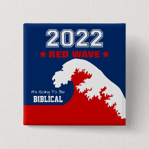 Biblical Midterms 2022 Red Wave 15 Cm Square Badge