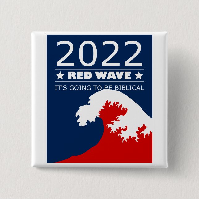 Biblical Midterms 2022 Red Wave 15 Cm Square Badge (Front)