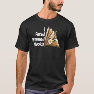 Bibliophile Book Nerd I Read Banned Books Funny Bo T-Shirt