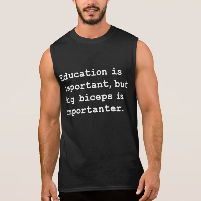 Biceps is importanter sleeveless shirt (Front)