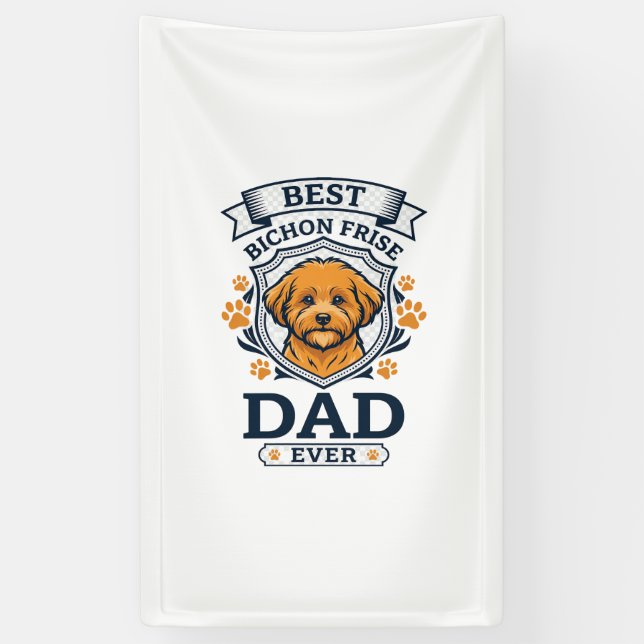 Bichon Frise Dad Ever Dog Paw Prints Banner (Vertical)