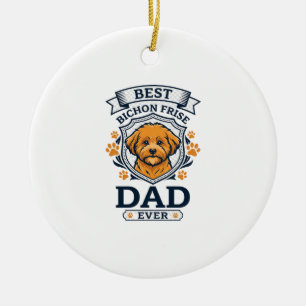 Bichon Frise Dad Ever Dog Paw Prints Ceramic Tree Decoration