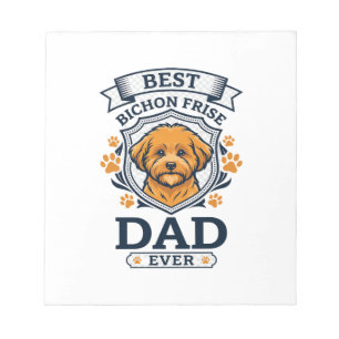 Bichon Frise Dad Ever Dog Paw Prints Notepad