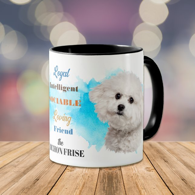 Bichon Frise Dog Loyal Friend Mug (Creator Uploaded)